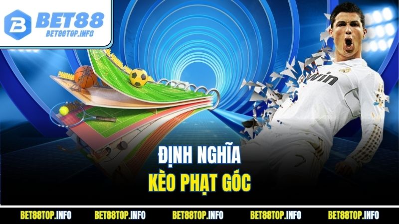 Định nghĩa kèo phạt góc