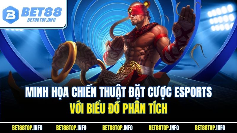 Minh họa chiến thuật đặt cược Esports với biểu đồ phân tích
